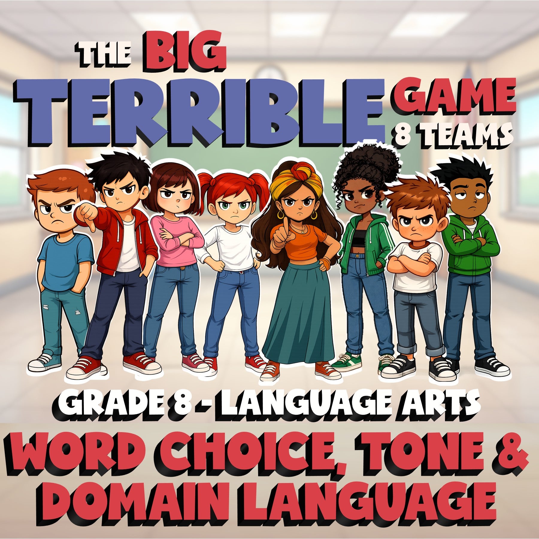 Word Choice, Tone & Domain Language BIG TERRIBLE GAME - Grade 8 ELA Review