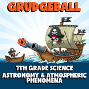 Astronomy & Atmospheric Phenomena GRUDGEBALL Science Game - No Prep Grade 7