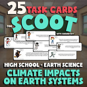 Climate Impacts on Earth Systems SCOOT TASK CARDS Game - No Prep Earth Science