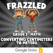 Converting Centimeters to Meters FRAZZLED Math Game - No Prep Grade 3 Review
