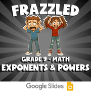 Exponents & Powers FRAZZLED Math Game - No Prep Grade 9 Review Activity