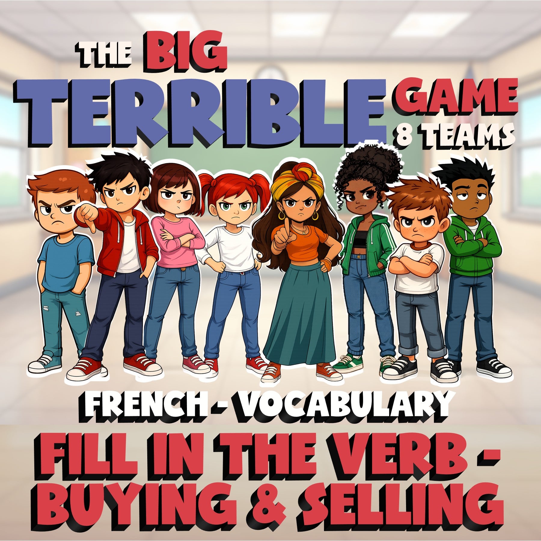 Fill In The Verb - Buying & Selling BIG TERRIBLE GAME - No Prep French Exercise