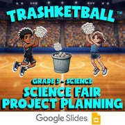Science Fair Project Planning TRASHKETBALL Science Game - No Prep Grade 5 Review