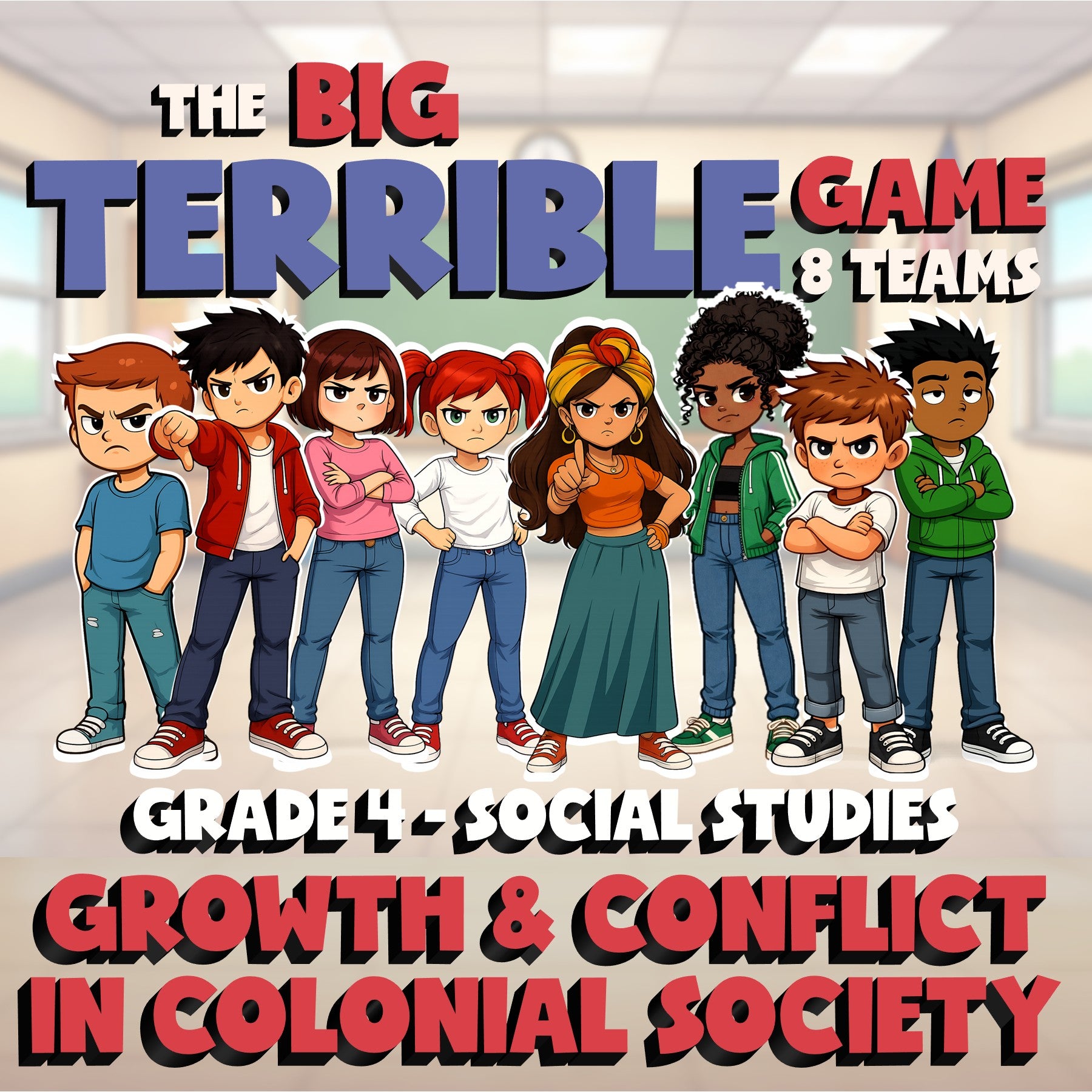 Growth & Conflict in Colonial Society BIG TERRIBLE GAME - Grade 4 Socials Review