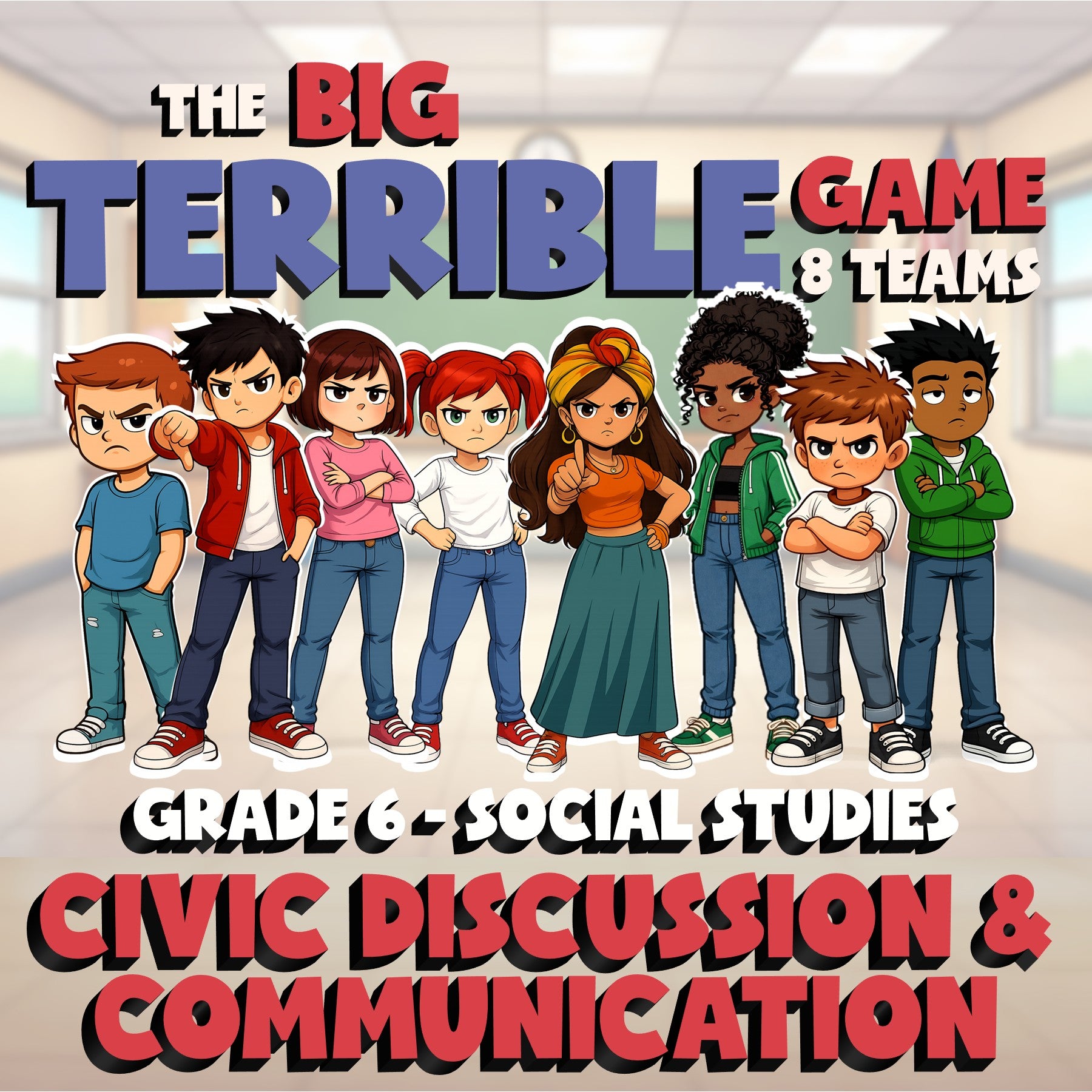 Civic Discussion & Communication BIG TERRIBLE GAME - Grade 6 Socials Review