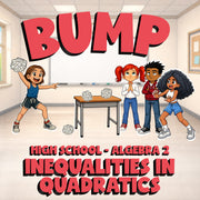 Inequalities in Quadratics BUMP Math Game - No Prep Algebra 2 Review Activity