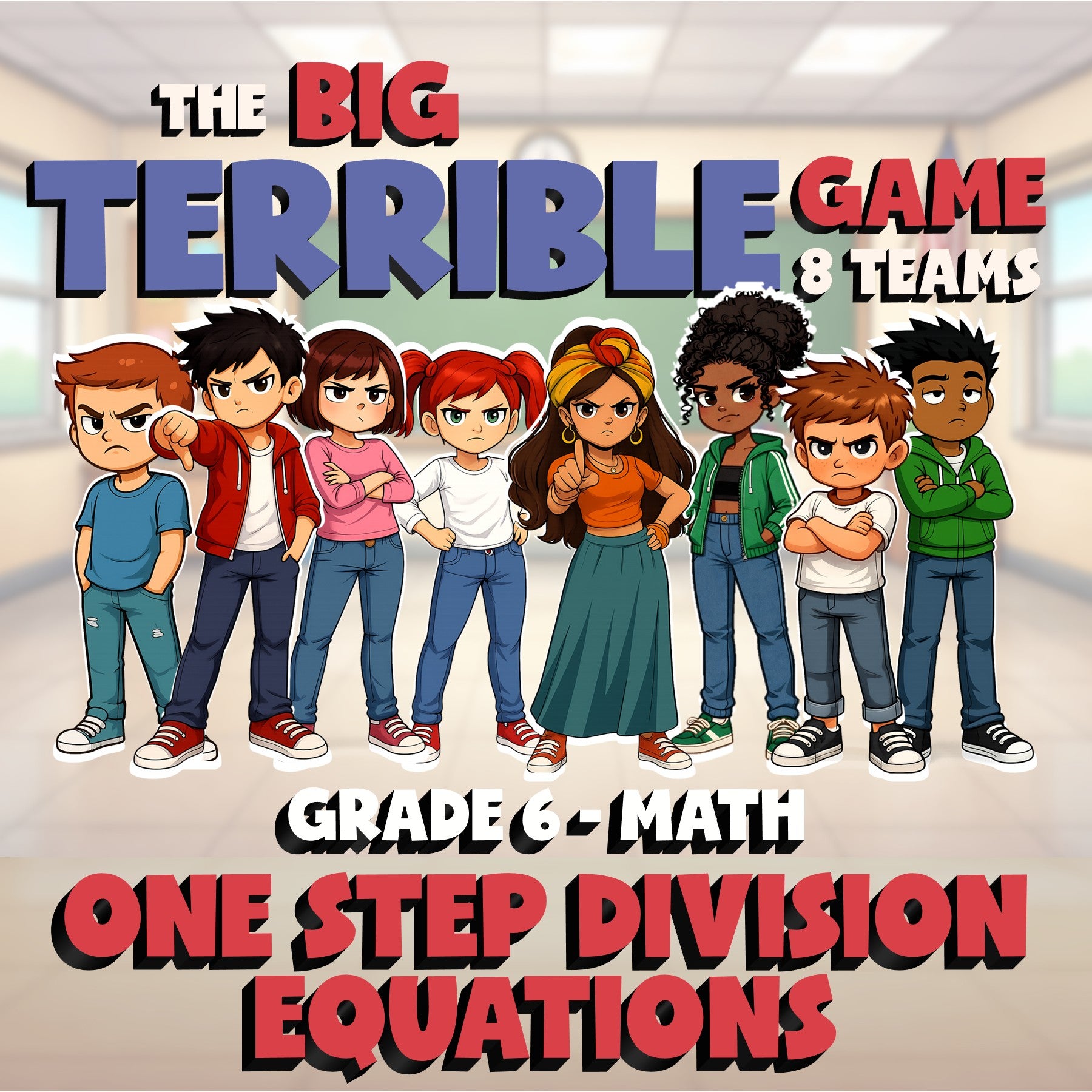 One Step Division Equations BIG TERRIBLE GAME - No Prep Grade 6 Math Review