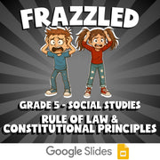 Rule of Law & Constitutional Principles FRAZZLED Socials Game - No Prep Grade 5