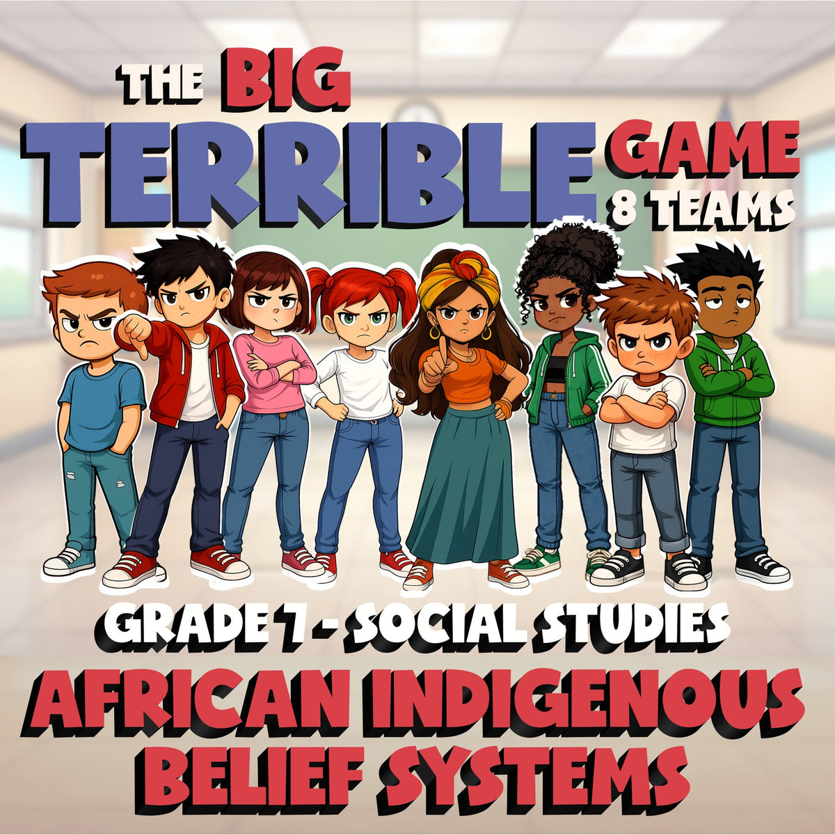 African Indigenous Belief Systems BIG TERRIBLE GAME - Grade 7 Socials Review