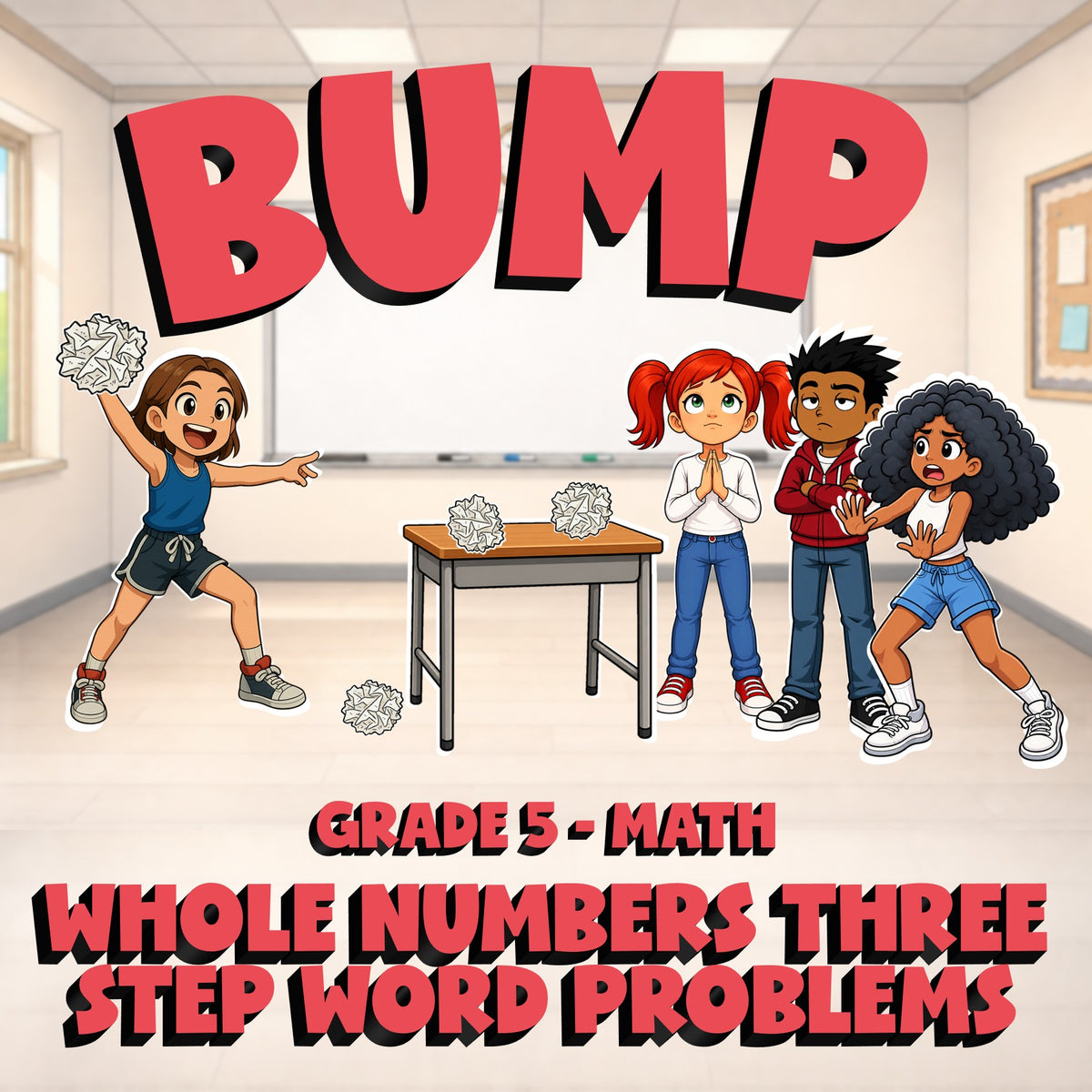 Whole Numbers Three Step Word Problems BUMP Math Game - No Prep Grade 5 Review