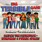 Match the Definition - Buildings & Public Spaces BIG TERRIBLE GAME - Spanish