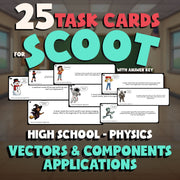 Vectors & Components Applications SCOOT TASK CARDS Science Game - Physics