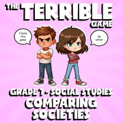 Comparing Societies THE TERRIBLE GAME - No Prep Grade 7 Socials Review Activity