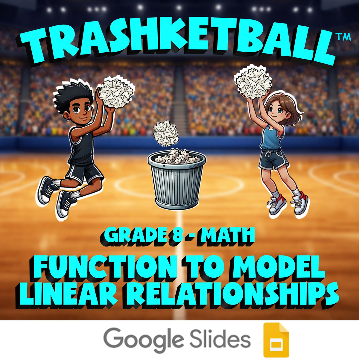 Function to Model Linear Relationships TRASHKETBALL Math Game - No Prep Grade 8