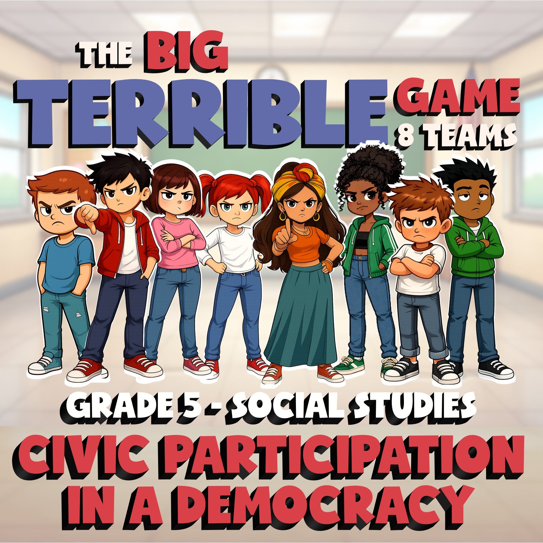 Civic Participation in a Democracy BIG TERRIBLE GAME - Grade 5 Socials Review