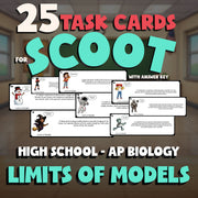 Limits of Models SCOOT TASK CARDS Science Game - No Prep AP Biology Review
