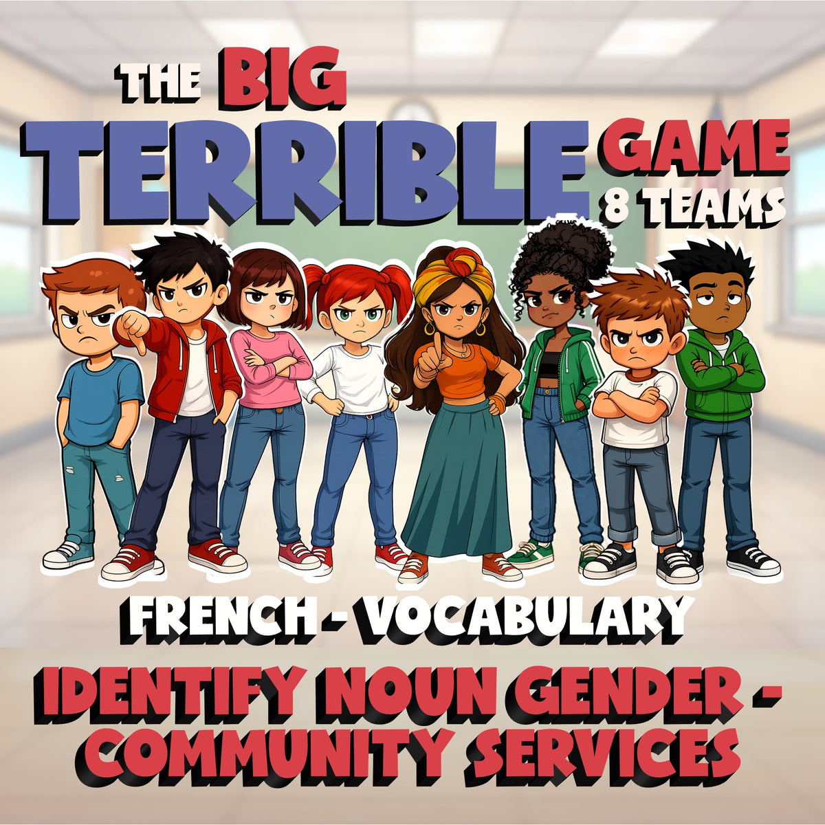 Identify Noun Gender - Community Services BIG TERRIBLE GAME - French Exercise