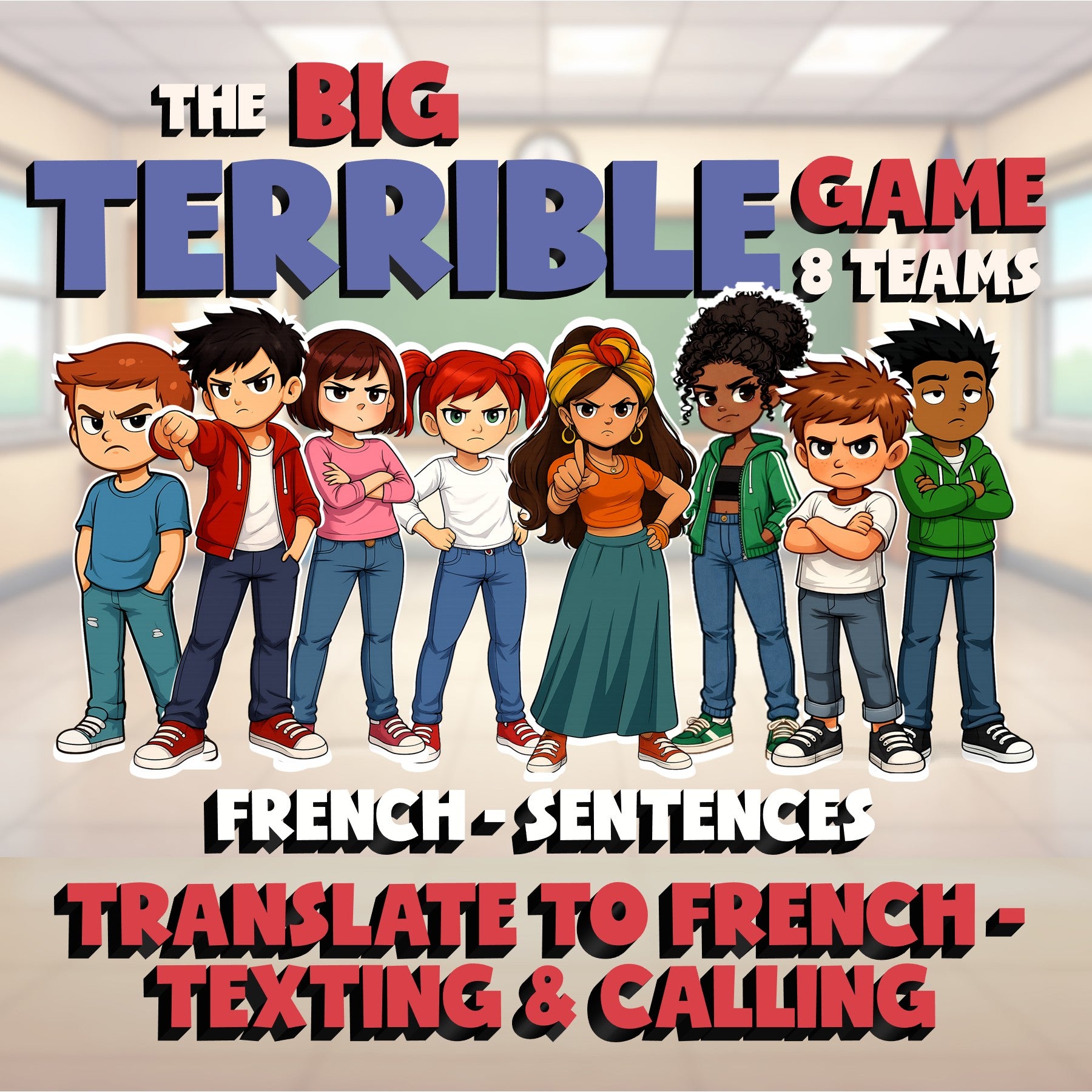 Translate to French - Texting & Calling BIG TERRIBLE GAME - French Exercise