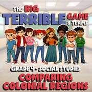 Comparing Colonial Regions BIG TERRIBLE GAME - No Prep Grade 4 Socials Review