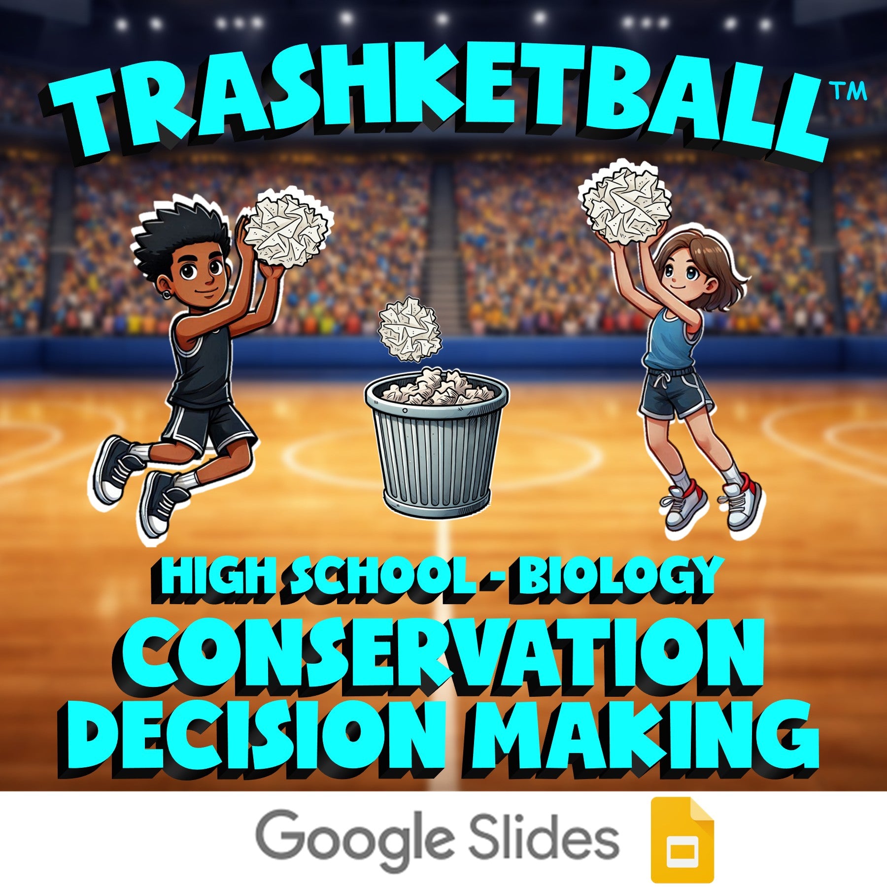 Conservation Decision Making TRASHKETBALL Science Game - No Prep Biology Review