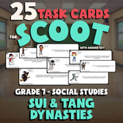 Sui & Tang Dynasties SCOOT TASK CARDS Socials Game - No Prep Grade 7 Review