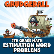Estimation Word Problems GRUDGEBALL Math Game - No Prep Grade 7 Review Activity