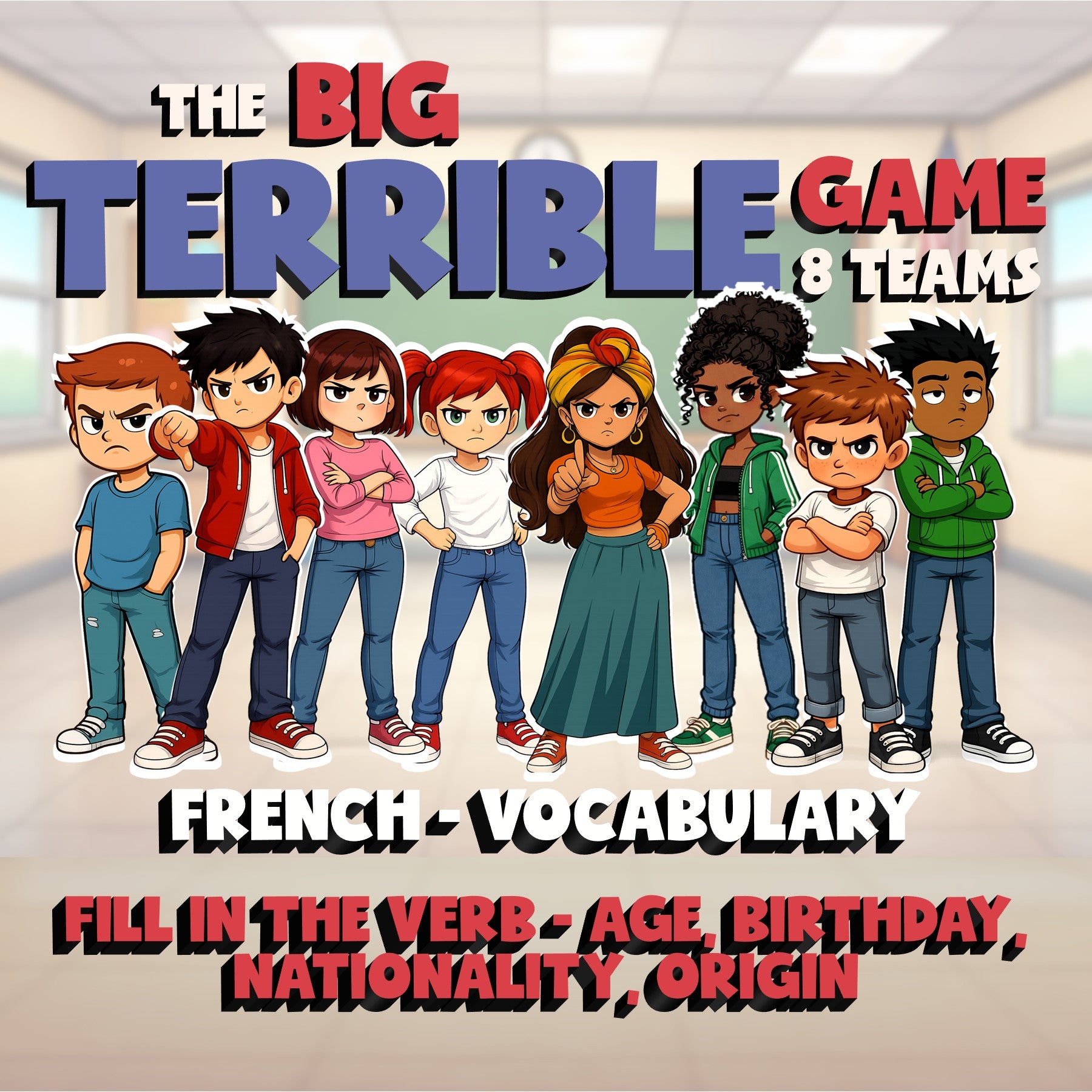 Fill In The Verb - Age, Birthday, Nationality, Origin BIG TERRIBLE GAME - French