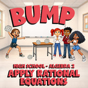 Apply Rational Equations BUMP Math Game - No Prep Algebra 2 Review Activity