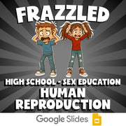Human Reproduction FRAZZLED Game - No Prep High School Sex Education Review