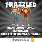 Informal Constitutional Change FRAZZLED Civics Game - No Prep Review Activity