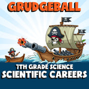Scientific Careers GRUDGEBALL Science Game - No Prep Grade 7 Review Activity
