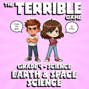 Earth & Space Science THE TERRIBLE GAME - No Prep Grade 4 Science Review