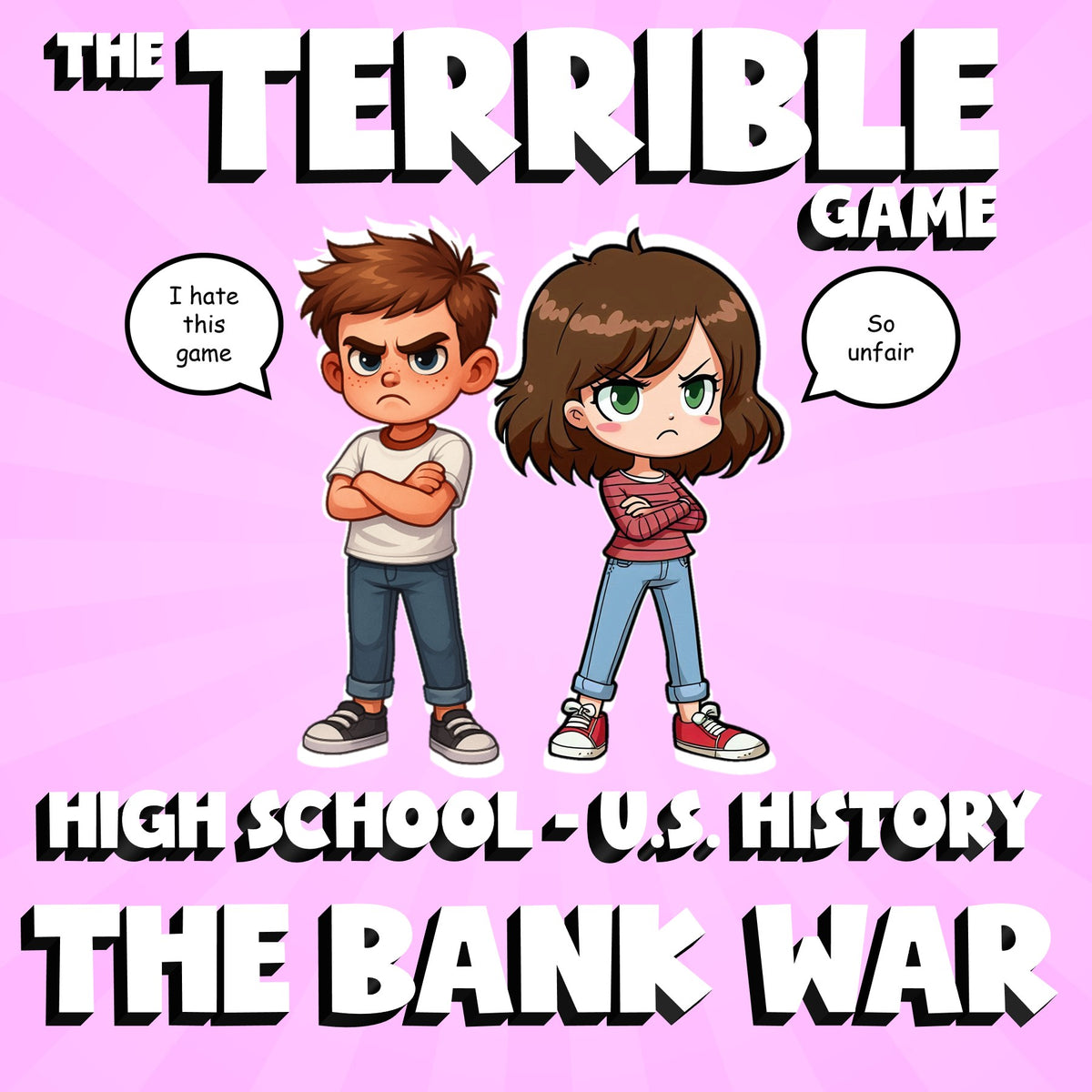 The Bank War THE TERRIBLE GAME - No Prep U.S. History Review Activity