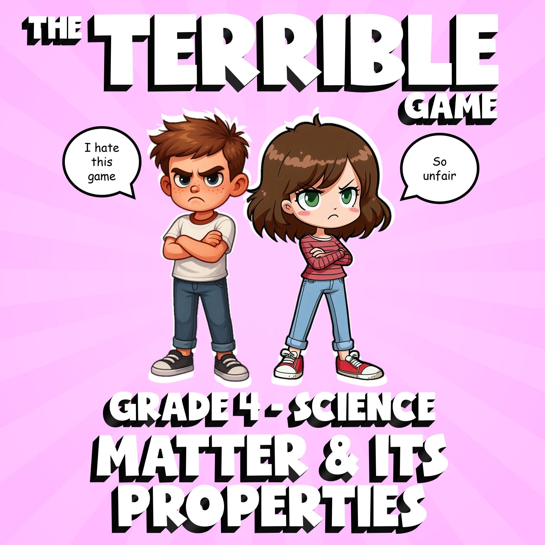 Matter & Its Properties THE TERRIBLE GAME - No Prep Grade 4 Science Review