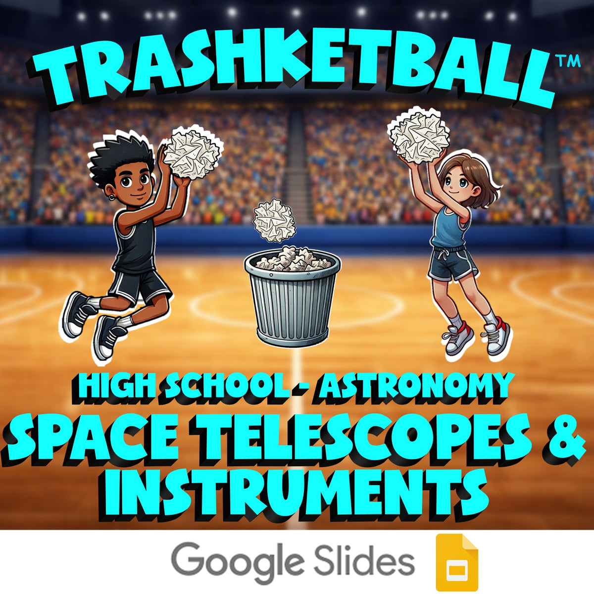 Space Telescopes & Instruments TRASHKETBALL Science Game - No Prep Astronomy