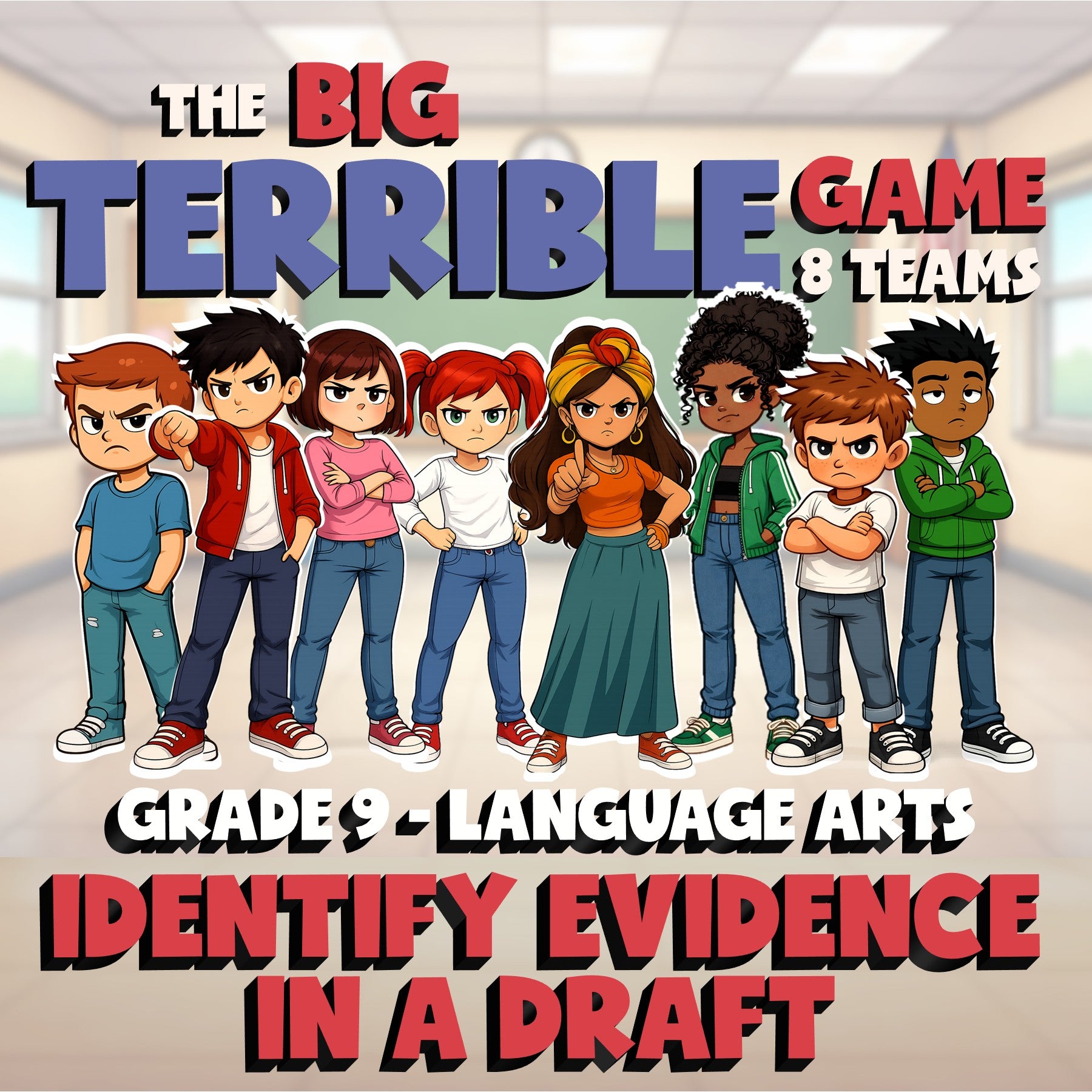 Identify Evidence in a Draft BIG TERRIBLE GAME - No Prep Grade 9 ELA Review