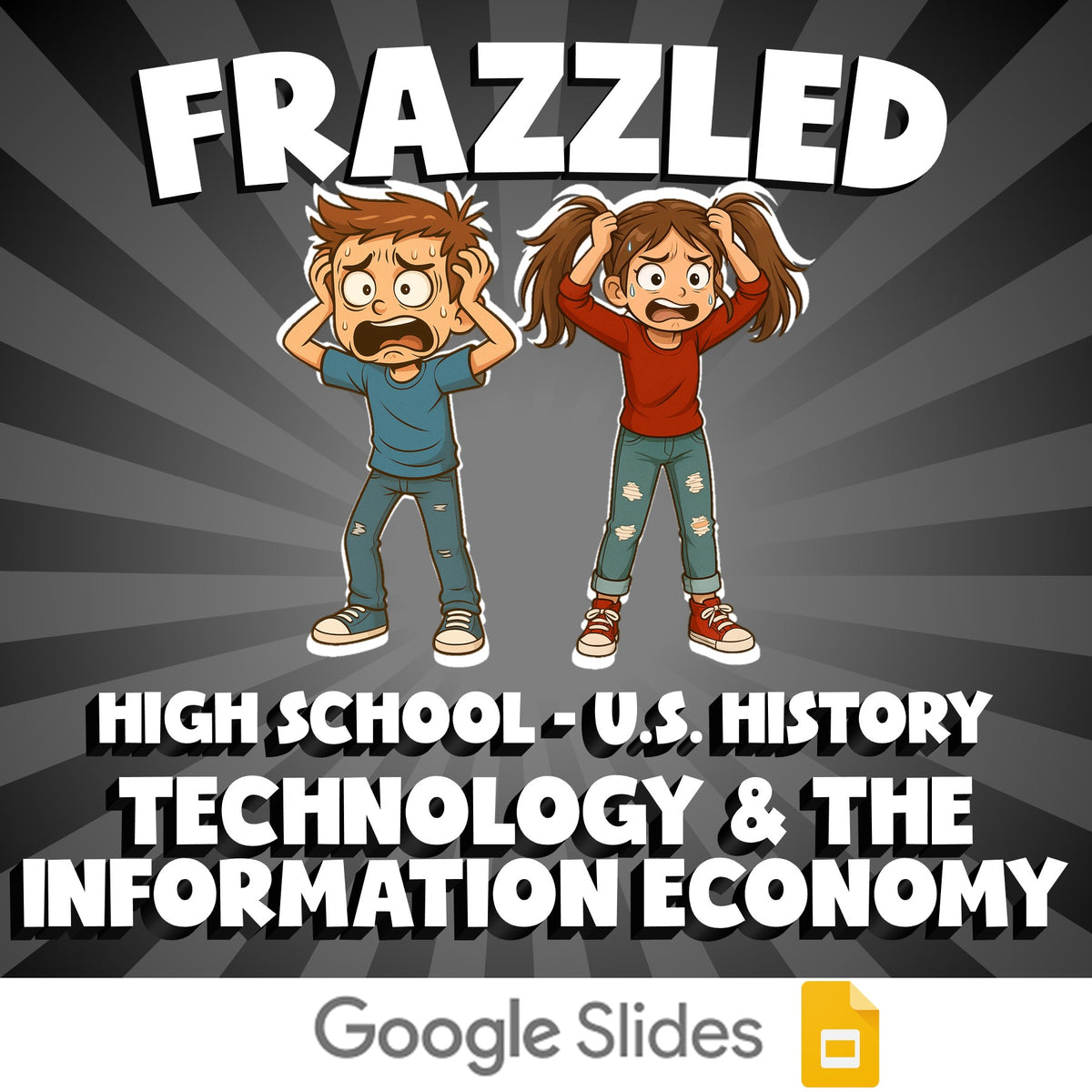 Technology & the Information Economy FRAZZLED U.S. History Game - No Prep Review
