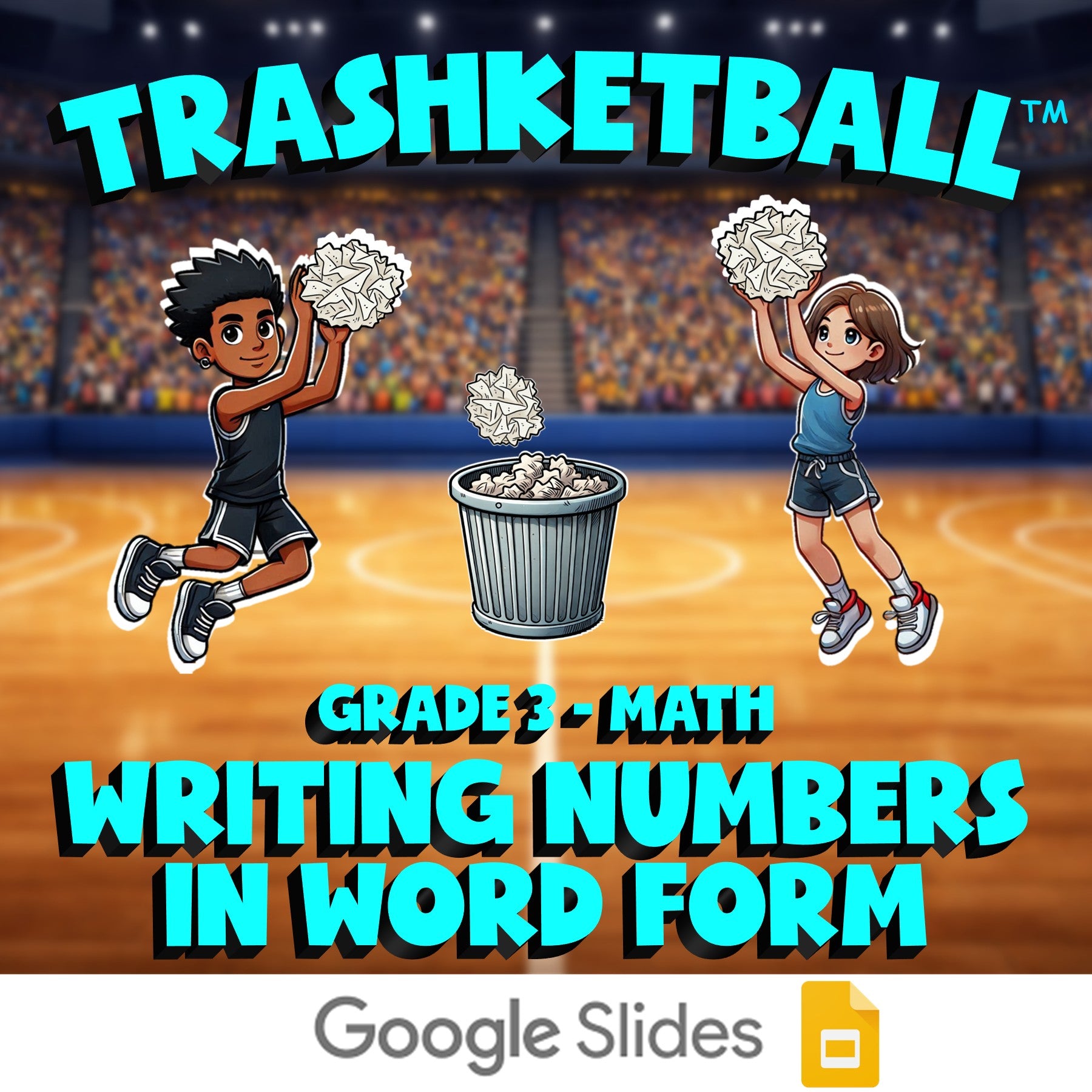 Writing Numbers in Word Form TRASHKETBALL Math Game - No Prep Grade 3 Review