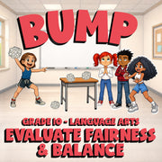 Evaluate Fairness & Balance BUMP ELA Game - No Prep Grade 10 Review Activity