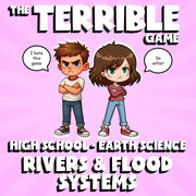 Rivers & Flood Systems THE TERRIBLE GAME - No Prep Earth Science Review Activity