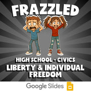 Liberty & Individual Freedom FRAZZLED Civics Game - No Prep Review Activity