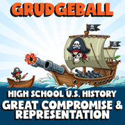 Great Compromise & Representation GRUDGEBALL U.S. History Game - No Prep Review