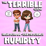 Humidity THE TERRIBLE GAME - No Prep Earth Science Review Activity