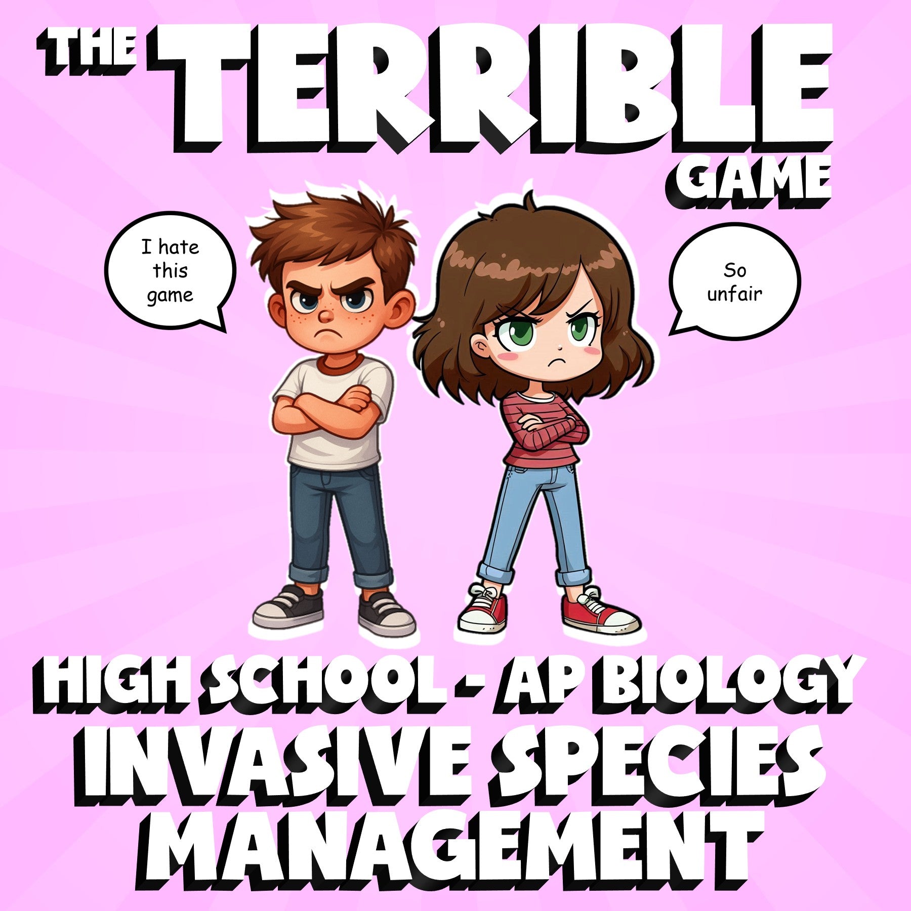 Invasive Species Management THE TERRIBLE GAME - AP Biology Science Review