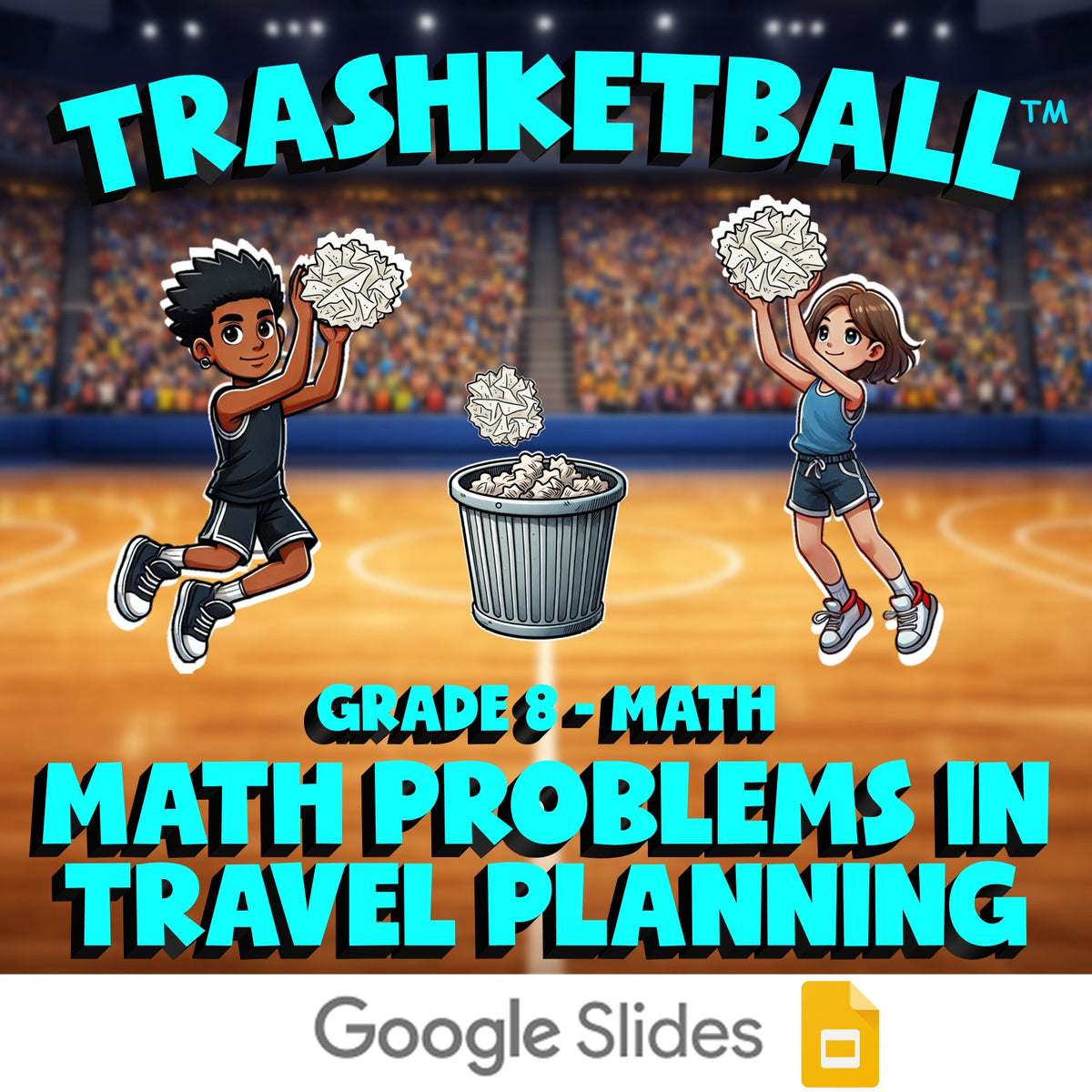 Math Problems in Travel Planning TRASHKETBALL Math Game - No Prep Grade 8 Review