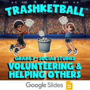 Volunteering & Helping Others TRASHKETBALL Socials Game - No Prep Grade 3 Review