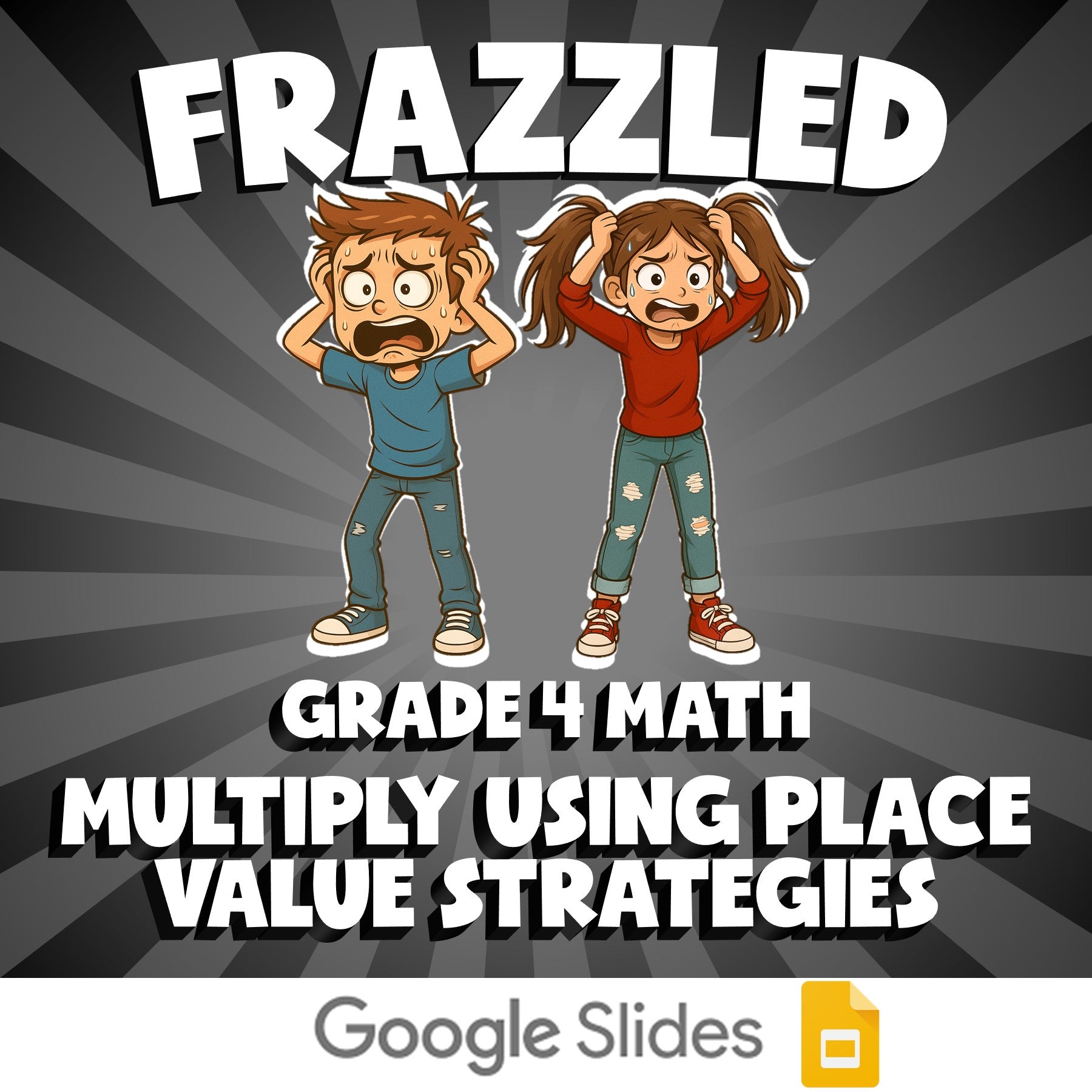 Multiply Using Place Value Strategies FRAZZLED Math Game - No Prep Grade 4