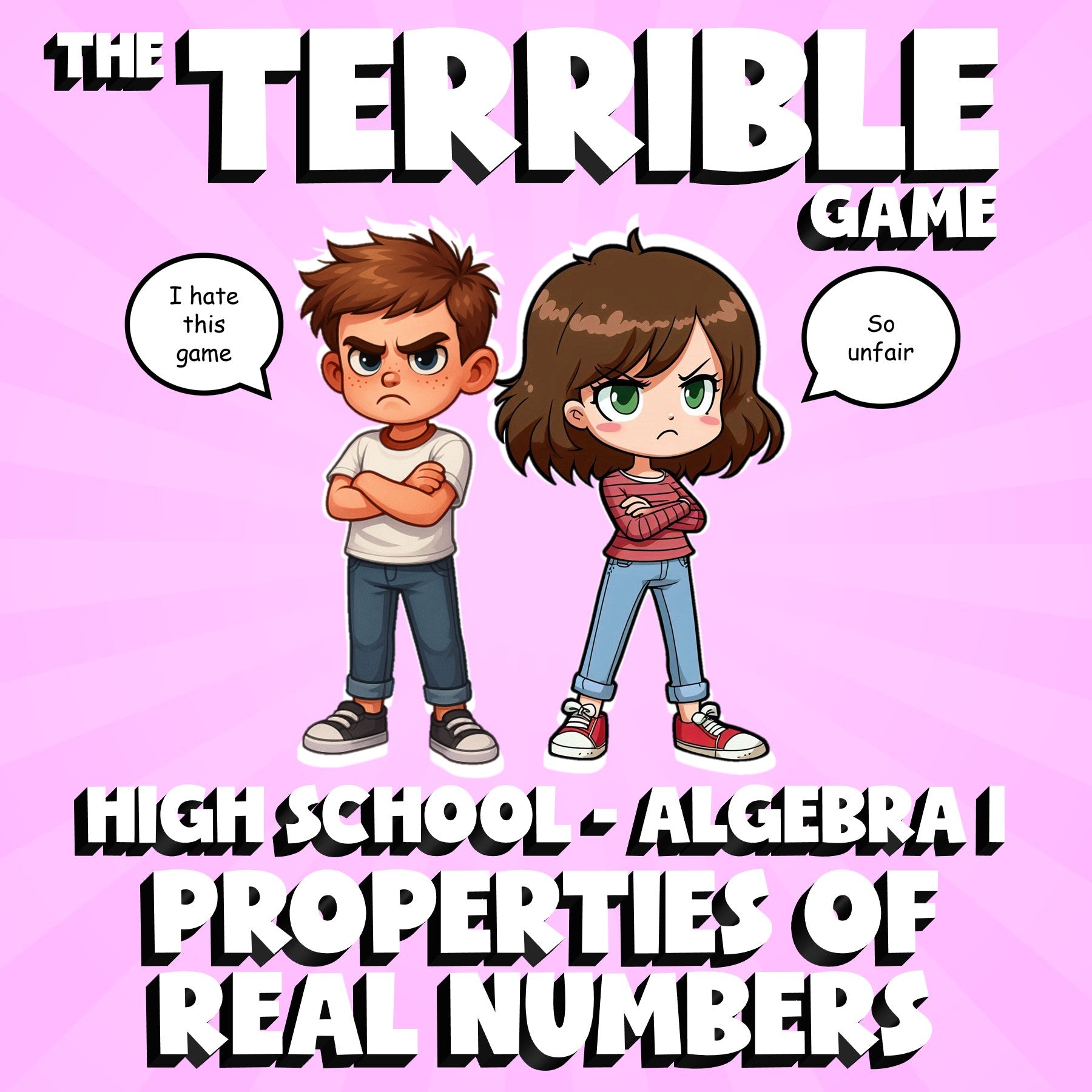 Properties of Real Numbers THE TERRIBLE GAME - No Prep Algebra 1 Math Review