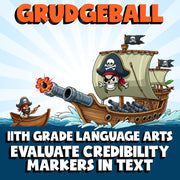Evaluate Credibility Markers in Text GRUDGEBALL ELA Game - No Prep Grade 11