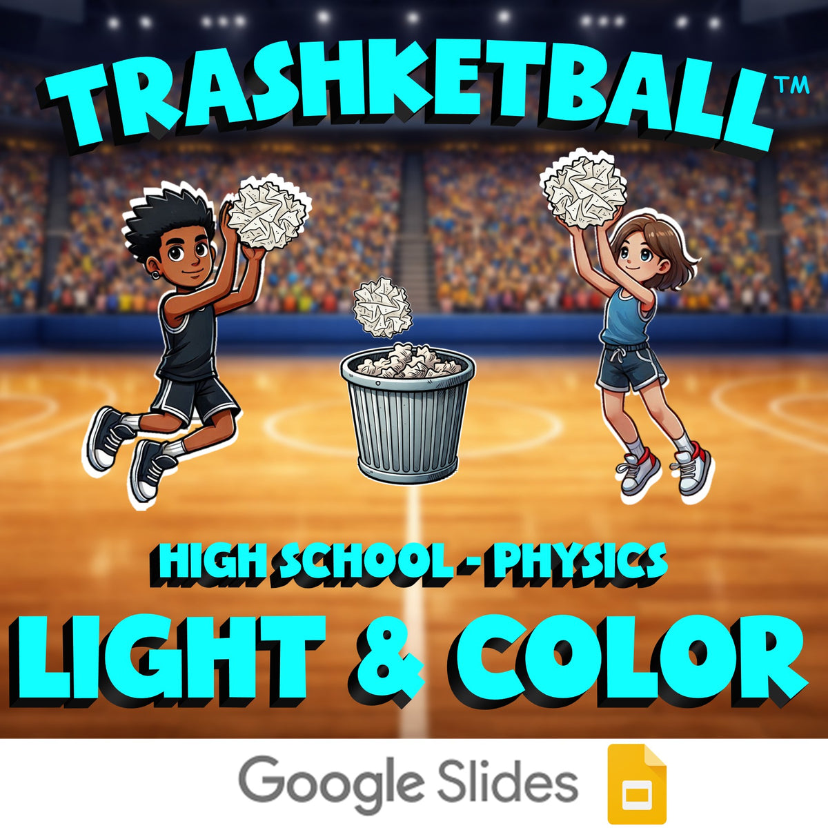 Light & Color TRASHKETBALL Science Game - No Prep Physics Review Activity